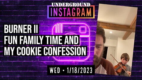 Owen Benjamin, Instagram Bonus Stream 🐻 Fun Family Time And My Cookie Confession Jan 18, 2023