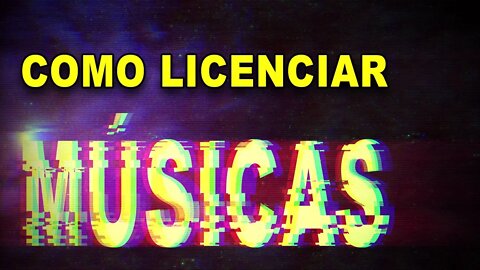 Licenciando musicas com restrições no YT