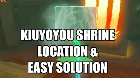 Kiuyoyou Shrine Location and Solution Zelda TOTK Tears Of The Kingdom