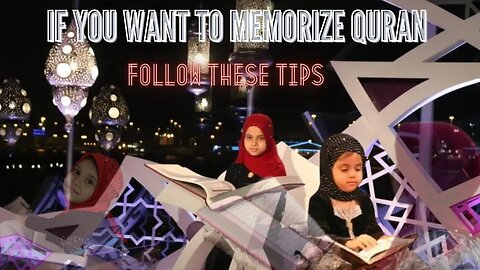 Easy 13 Tricks to Memorize Quran | By Maryam Masud