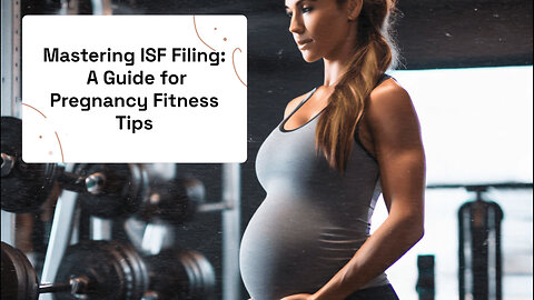 Best Practices for Pregnancy Fitness Importers