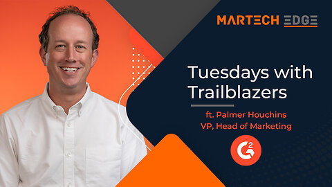 In-Conversation with Palmer Houchins, G2 | Tuesdays with Trailblazers