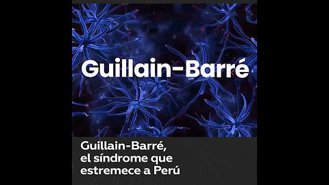 El síndrome de Guillain-Barré: efectos y síntomas