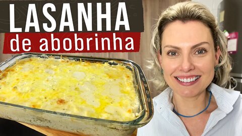 LASANHA LOW CARB DE ABOBRINHA