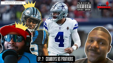 Cowboys vs Panthers week! NFL & NBA