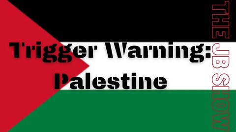 Trigger Warning: Palestine