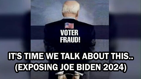 Anonymous - It's Time We Talk About This... (Exposing Joe Biden 2024)