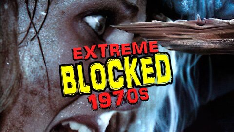 EXTREME 1970s Horror Movies BLOCKED: Re-Do of the Friday Show - Why They Removed It