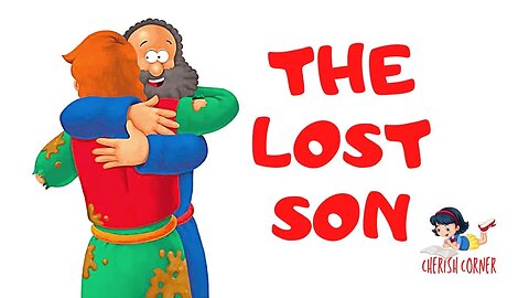 The Beginner's Bible | Read Along Book For Kids | The Lost Son | Luke 15