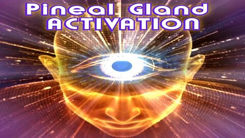 30 MIN PINEAL GLAND HEALING & ACTIVATION MEDITATION