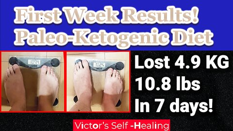 First Week results on Paleo Ketogenic diet Weight loss and feeling better