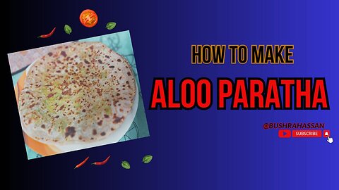 Aloo Paratha Recipe