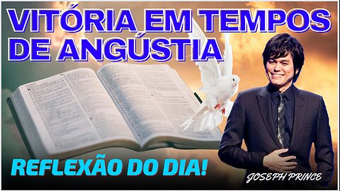 Vitória em tempos de angústia | Joseph Prince