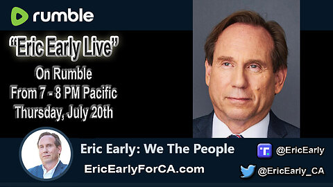 7-20-23 "Eric Early Live" With Eric Early