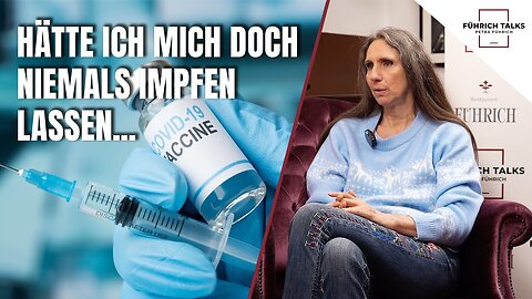 Ich hätte mich niemals impfen lassen dürfen@Petra Führich Talks