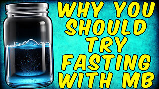 Why You Should Try Fasting With METHYLENE BLUE!