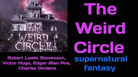 Weird Circle 43/11/28 (ep14) Dr Manettes Manuscript