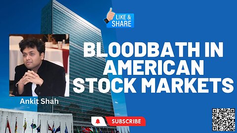 Bloodbath in American Stock Markets; #sattology, #dedollarization, Dr Ankit Shah