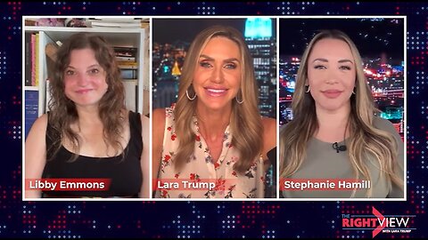 Lara Trump, Libby Emmons, Stephanie Hamill