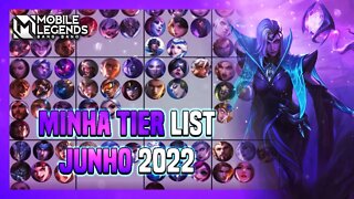 MINHA TIER LIST DE JUNHO 2022 | MLBB