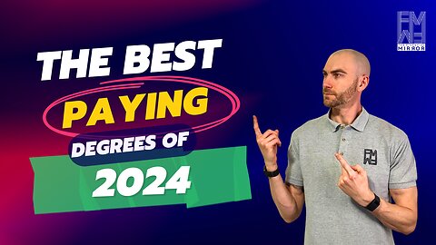 The Best-Paying Degrees of 2024 — Is Yours on the List? | The Financial Mirror