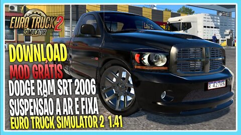 MOD DODGE RAM SRT 2006 PARA EURO TRUCK SIMULATOR 2 1.41