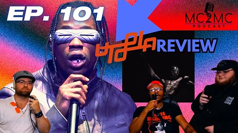 Travis Scott - Utopia ALBUM REVIEW MC2MC EP. 101