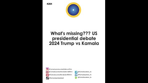 #204 Whats Missing? Us presidential debate 2024 Trump vs Kamala