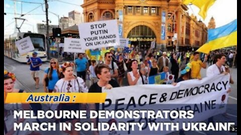 Australia: Melbourne demonstrators march in solidarity with Ukraine