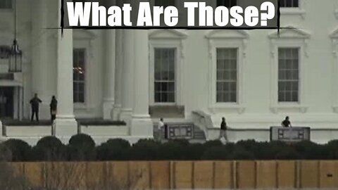 Big Objects Coming Out Of The White House Again - Are Those Feds?