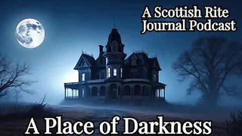 "A Place of Darkness