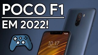 POCOPHONE F1 EM 2022! | AINDA VALE A PENA? | Teste em JOGOS, Emuladores e CÂMERA!