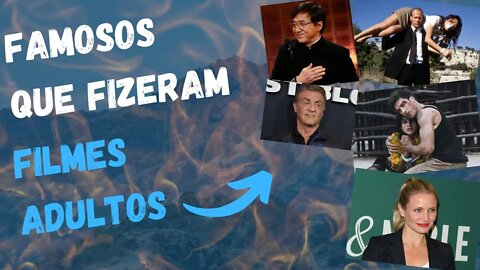 Famosos que fizeram filmes adultos