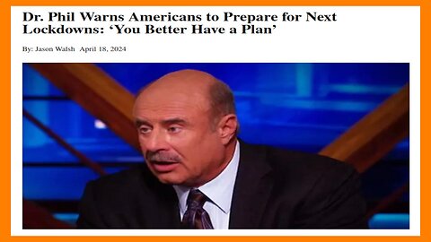 Dr. Phil: People Need To Plan For Next Pandemic So Govt Can't Tell Us 'What We Can And Can't Do'