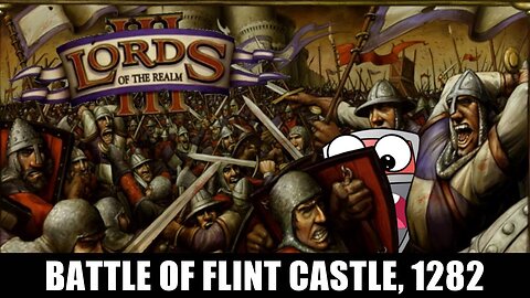 The Battle of Flint Castle, 1282