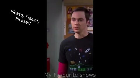 The Big Bang Theory- Please, Please, Please!! #shorts #sitcom