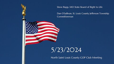 North St. Louis County Republican Club 5/23/2024