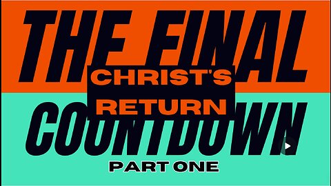 🚨 THE FINAL COUNTDOWN: CHRIST'S RETURN ✝️