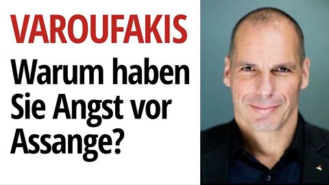 Varoufakis an Merkel & westliche Politiker: "Warum haben Sie Angst vor Julian Assange?"