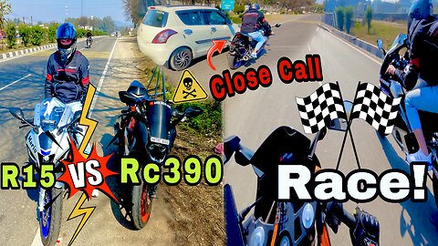 R15 Vs Rc 390 || Hyper Ride 🥵 || Close Call