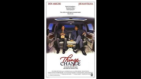 Trailer - Things Change - 1988