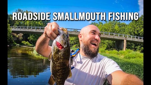 Roadside SMALLMOUTH fishing! ( i bit the dust... literally!)