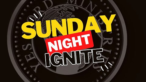 YLM Sunday Night Ignite