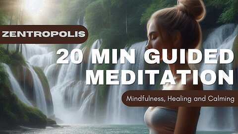 20 Minute Guided Meditation for Mindfulness, Healing and Calming (741Hz)