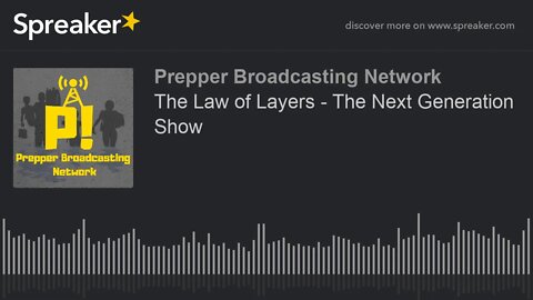 The Law of Layers - The Next Generation Show