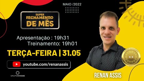 FECHAMENTO DE MÊS + APRENSENTAÇÃO HINODE | RENAN ASSIS