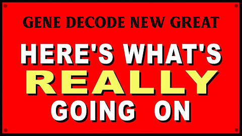 Gene Decode New Great - Here's What's Really Going On - August 14..