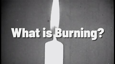 Combustion & Chemical Change - What Happens When Things Burn?