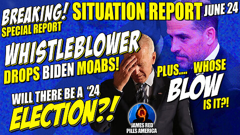 BREAKING MOAB Situation Report 7/14: Biden WHISTLEBLOWER MOABS! Whose Blow Is It?! Lid Blown OFF!