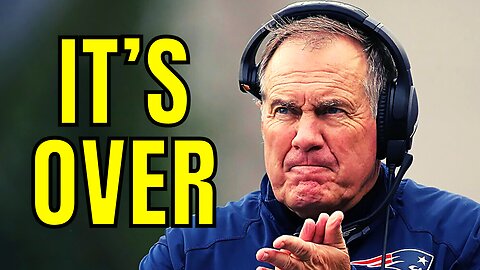 Patriots Head Coach Bill Belichick Is DONE In New England After 24 Years